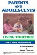 Parents and Adolescents Living Together Pt. 2 : Family Problem Solving