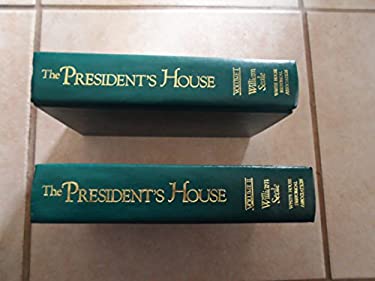 The Presidents' House : A History