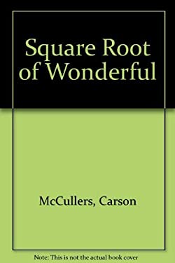 The Square Root of Wonderful