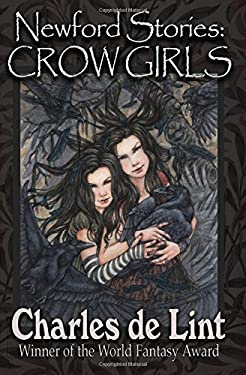 Newford Stories : Crow Girls