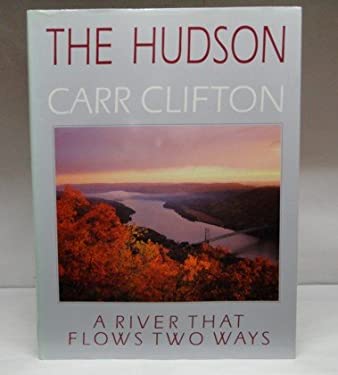 The Hudson - A River That Flows Two Ways