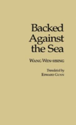 Backed Against the Sea : A Novel