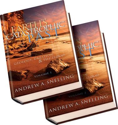Earth's Catastrophic Past : Geology, Creation and the Flood used book ...
