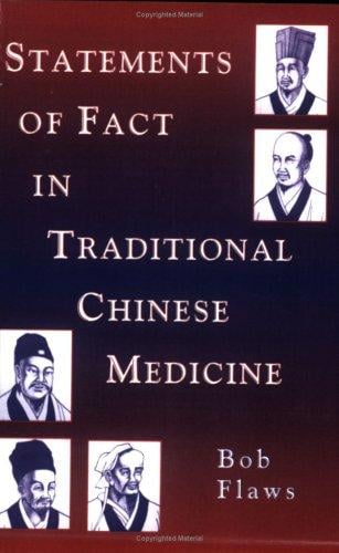 Statements of Fact in Traditional Chinese Medicine