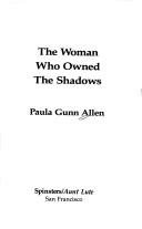 The Woman Who Owned the Shadows