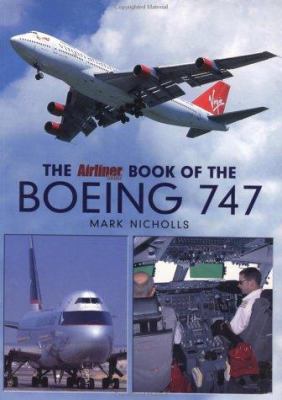 The Airliner World Book of the Boeing 747