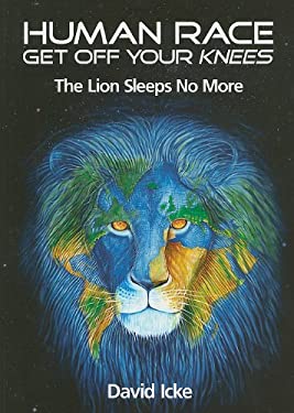 Human Race Get off Your Knees : The Lion Sleeps No More used