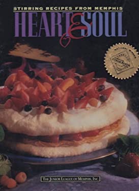 Heart and Soul : Stirring Recipes from Memphis used book by Lisa