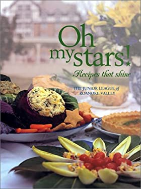 Oh My Stars! : Recipes That Shine