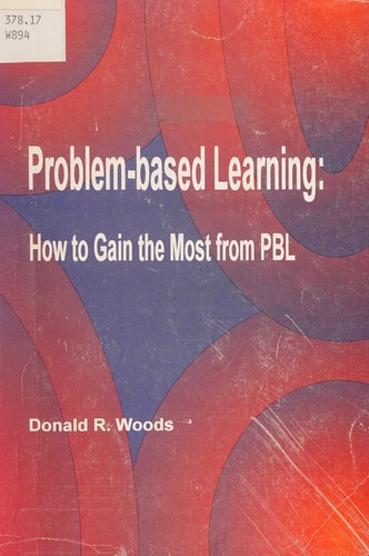 Problem-Based Learning : How to Gain the Most from PBL used copy by ...