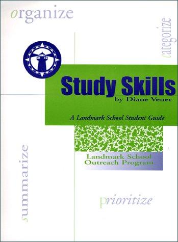Study Skills, A Landmark School Student Guide book by Diane Vener ...