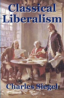 Classical Liberalism