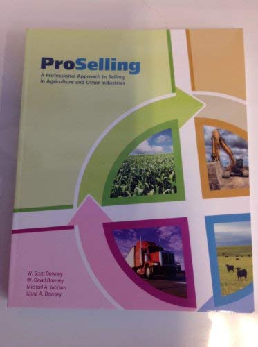Pro Sell Machine ProSelling : ) a Professional Approach to Selling in Agriculture and ...