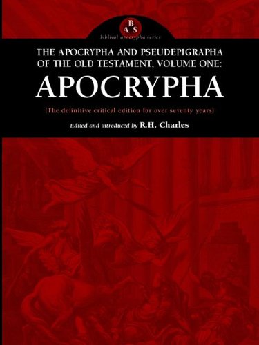 The Apocrypha And Pseudephigrapha Of The Old Testament Volume One Apocrypha By R H Charles Reviews Description And More Betterworldbooks Com