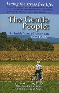 The Gentle People : An Inside View of Amish Life