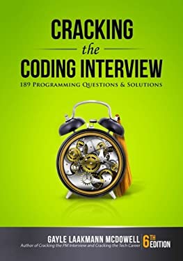 Cracking the Coding Interview : 189 Programming Questions and Solutions