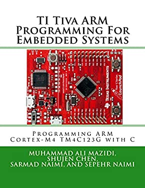 Ti Tiva Arm Programming for Embedded Systems : Programming Arm Cortex ...