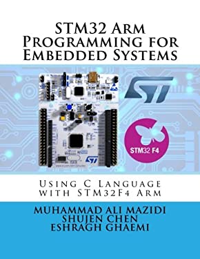 STM32 Arm Programming for Embedded Systems : Using C Language with ...