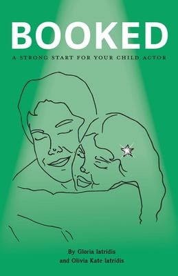 Booked : A Strong Start for Your Child Actor