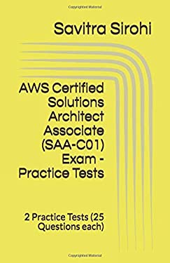 AWS Certified Solutions Architect Associate (SAA-C01) Exam - Practice ...