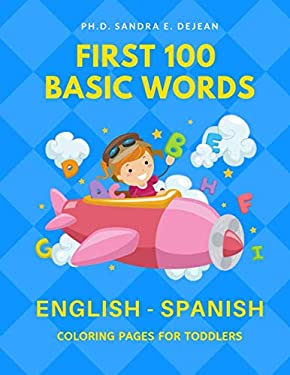 First 100 Basic Words English - Spanish Coloring Pages for Toddlers ...