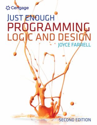 Just Enough Programming Logic and Design book by Joyce Farrell ...