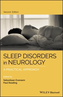 Sleep Disorders in Neurology : A Practical Approach