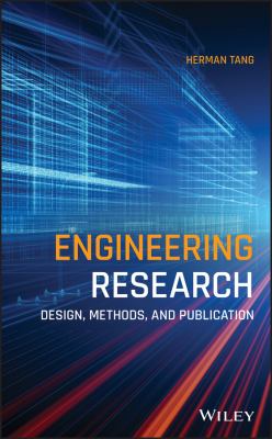 Engineering Research : Design, Methods, and Publication book by Herman ...