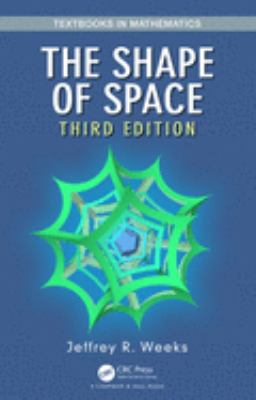 The Shape of Space Third Edition