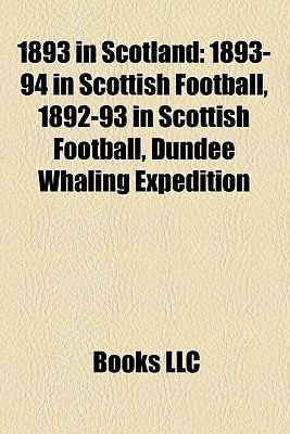 1893 in Scotland 189394 in Scottish Football, 189293 in Scottish