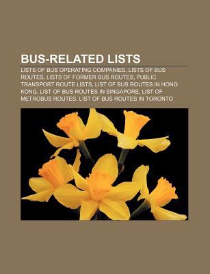 Bus-Related Lists: Lists of Bus Operating Companies, Lists of Bus ...