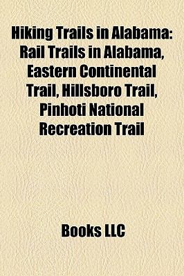Hiking Trails in Alabama: Rail Trails in Alabama, Eastern Continental ...