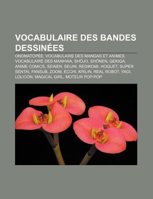 Vocabulaire Des Bandes Dessin Es Onomatop E Vocabulaire