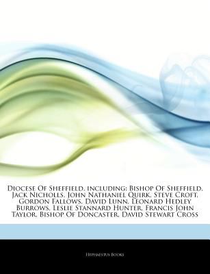 Articles on Diocese of Sheffield, Including: Bishop of Sheffield, Jack ...