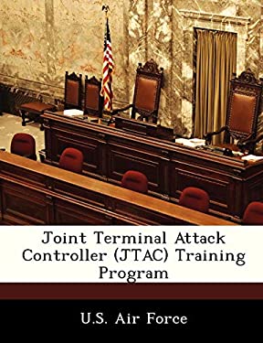 Joint Terminal Attack Controller Training Program