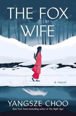 The Fox Wife : A Novel