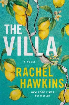 The Villa : A Novel