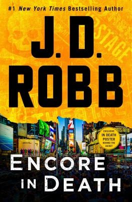 Encore in Death : An Eve Dallas Novel