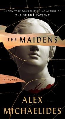 The Maidens : A Novel