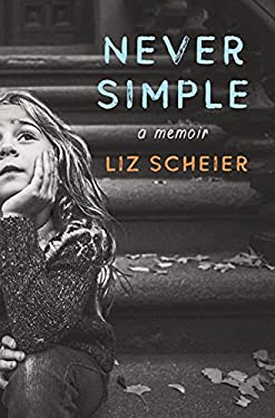 Never Simple : A Memoir