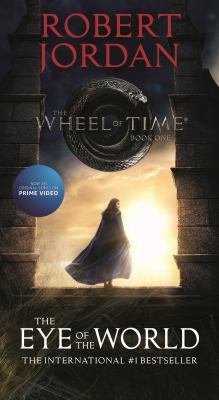 The Eye of the World : Book One of the Wheel of Time