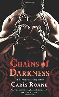 Chains of Darkness used book by Caris Roane: 9781250035301
