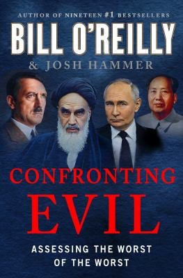 Confronting Evil : Assessing the Worst of the Worst