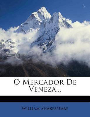 O Mercador de Veneza...