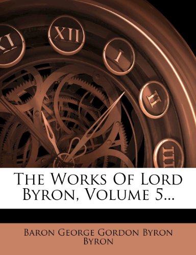 The Works of Lord Byron book by Baron George Gordon Byron Byron ...