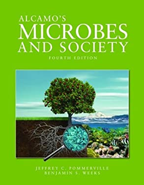 Alcamo's Microbes and Society book by Jeffrey C. Pommerville: 9781284023473