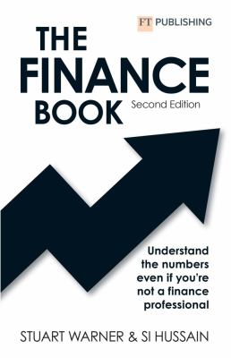 The Finance Book 2e: Understand the Numbers Even If You're Not a Finance Professional