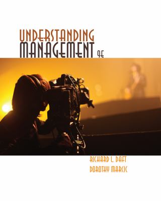 Understanding Management used copy by Richard L. Daft, Dorothy Marcic ...