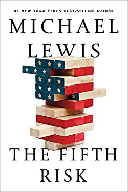 The Fifth Risk : Undoing Democracy
