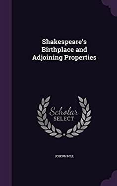 Shakespeare's Birthplace and Adjoining Properties
